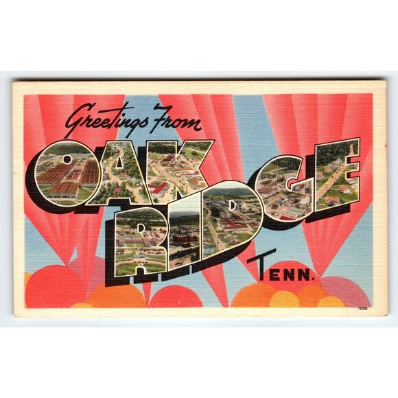 Vintage Oak Ridge Tennessee Atomic Bomb Birthplace Linen Postcard 1940's-50's - Picture 1 of 2